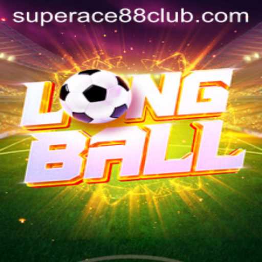 Exploring LongBall: The Premier Game at SuperAce88 Club