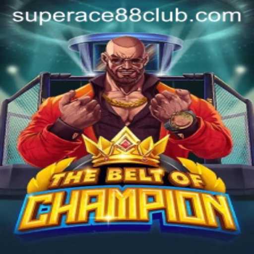 TheBeltOfChampion: A New Exciting Gaming Adventure