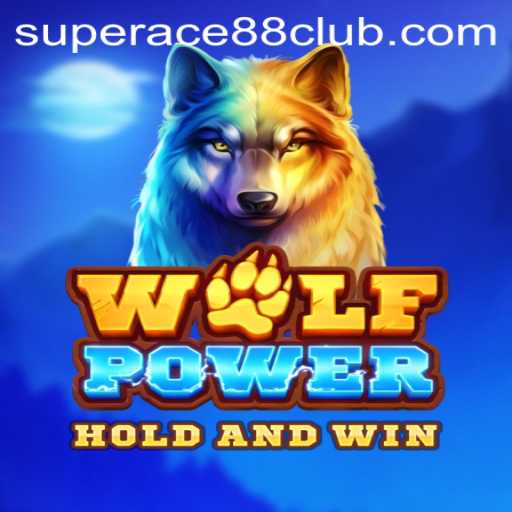 Unleashing the Thrill of WolfPower at SuperAce88 Club